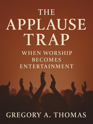 cover image of The Applause Trap